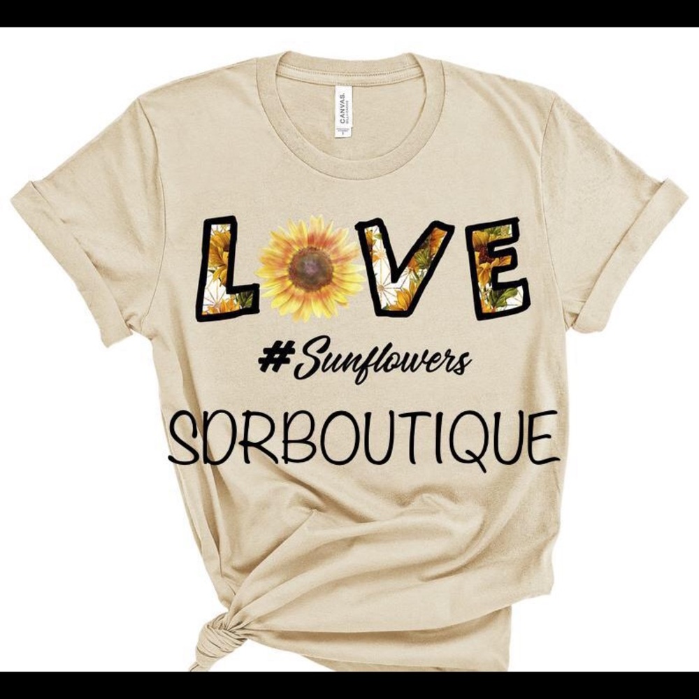 Love sunflowers tshirts